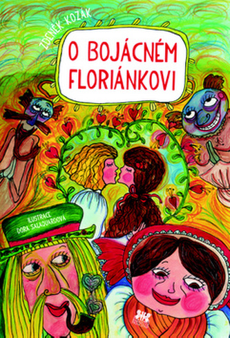 O bojácném Floriánkovi
