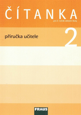 Čítanka 2 pro ZŠ - příručka učitele