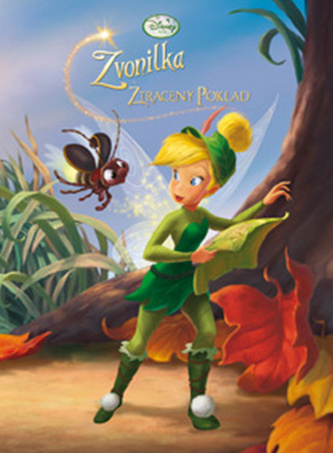Víly - Zvonilka a ztracený poklad