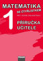 Matematika se Čtyřlístkem 1 pro ZŠ - příručka učitele