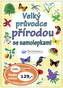 Velký průvodce přírodou se samolepkami