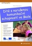 Dítě s narušenou komunikační schopností ve škole