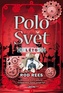 PoloSvět: Léto - 3. díl