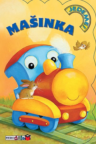 Mašinka - Jedeme!