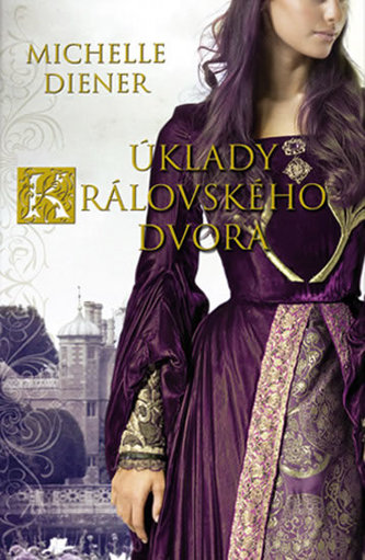 Úklady královského dvora Úklady královského dvora