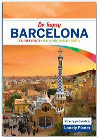 Barcelona do kapsy - Lonely Planet
