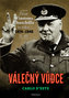 Válečný vůdce - Život Winstona Churchilla ve válce 1874–1945 - II. díl