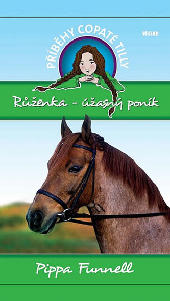 Růženka - úžasný poník