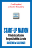 START-UP NATION - Příběh izraelského hospodářského zázraku - brož.