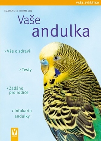 Vaše andulka - Vaše zvířátko