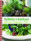 Bylinky v kuchyni