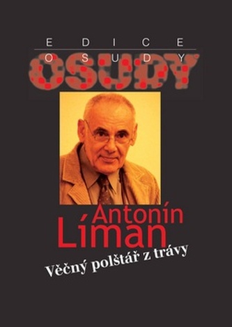 Věčný polštář z trávy (edice OSUDY)