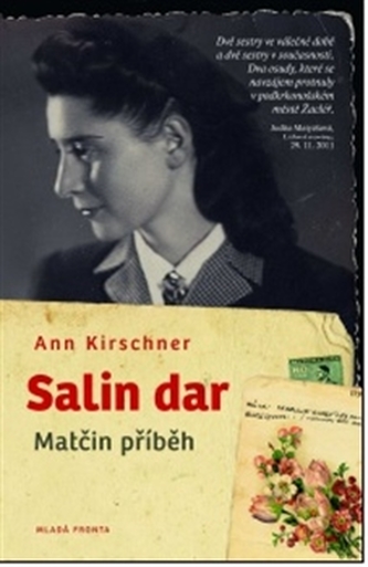 Salin dar - Matčin příběh