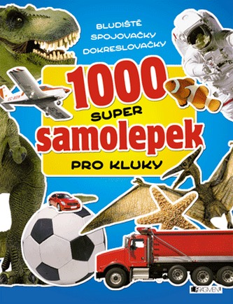 1000 super samolepek – Pro kluky