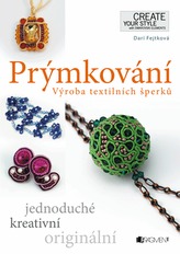 Prýmkování - Výroba textilních šperků