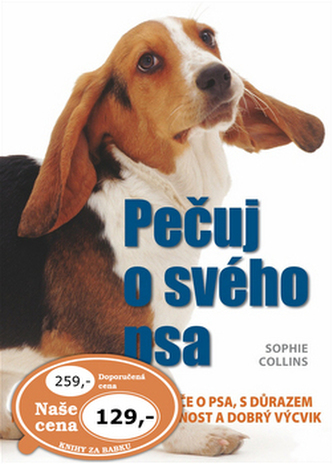 Pečuj o svého psa!
