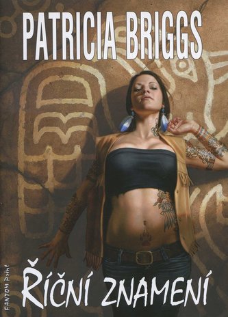 Mercy Thompson 6 - Říční Znamení