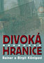 Divoká hranice
