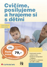 Cvičíme, posilujeme a hrajeme si s dětmi