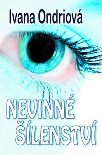 Nevinné šílenství