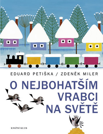 O nejbohatším vrabci na světě O nejbohatším vrabci na světě