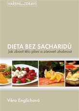 Dieta bez sacharidů - Jak zbavit tělo plísní a zároveň zhubnout