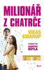Milionář z chatrče