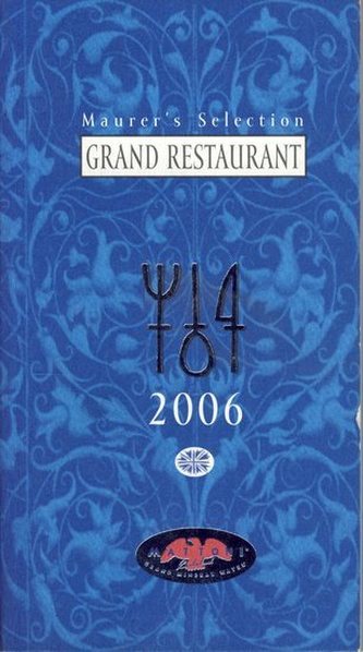 Maurerův výběr - Grand Restaurant 2006 - anglicky