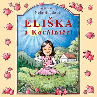 Eliška a Korálníčci - 2CD Eliška a Korálníčci - 2CD