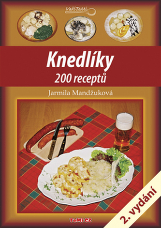 Knedlíky 200 receptů