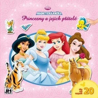 Princezny a jejich přátelé - Magnetická knížka