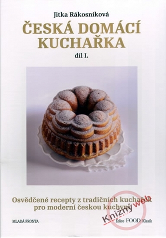 Česká domácí kuchařka - díl I. + krabice