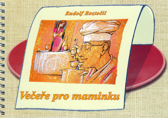 Večeře pro maminku Večeře pro maminku