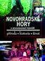 Novohradské hory - příroda, historie, život