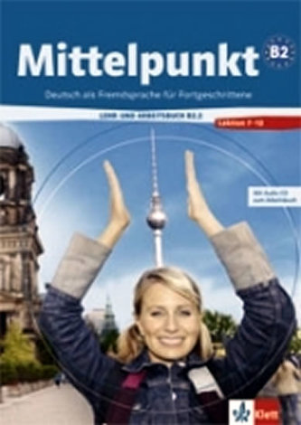Mittelpunkt B2/2 - Učebnice s pracovním sešitem + CD
