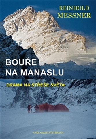 Bouře na Manaslu - Drama na střeše světa
