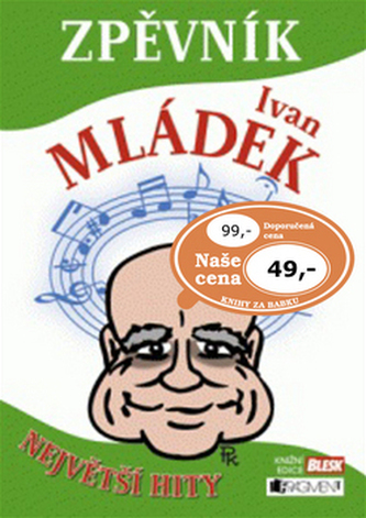 Zpěvník Ivan Mládek