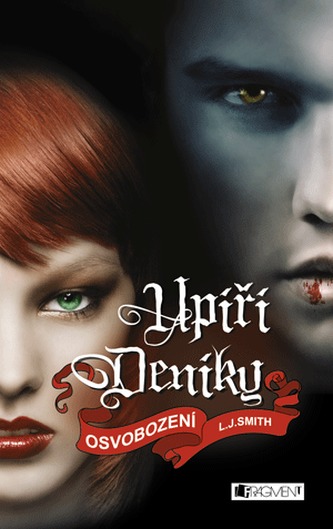 Upíří deníky Osvobození Upíří deníky Osvobození