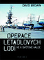 Operace letadlových lodí ve II. světové válce