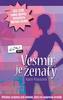 Vesmír je ženatý