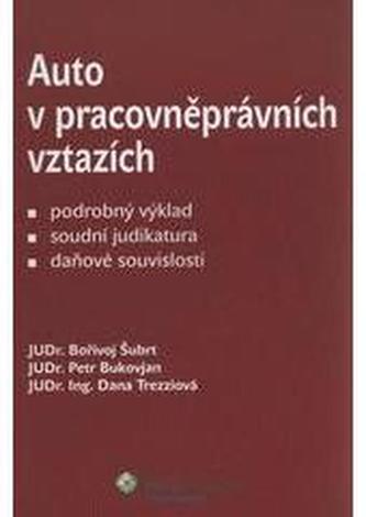 Auto v pracovněprávních vztazích Auto v pracovněprávních vztazích