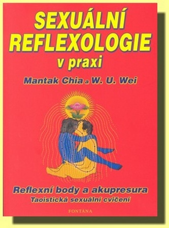Sexuální reflexologie v praxi - Reflexní body a akupresura, Taoistická sexuální cvičení