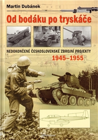 Od bodáku po tryskáče