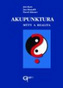 Akupunktura. Mýty a realita