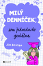 Milý denníček, som jednoducho geniálna
