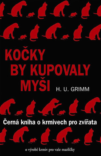 Kočky by kupovaly myši