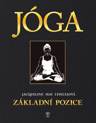 JÓGA - Základní pozice