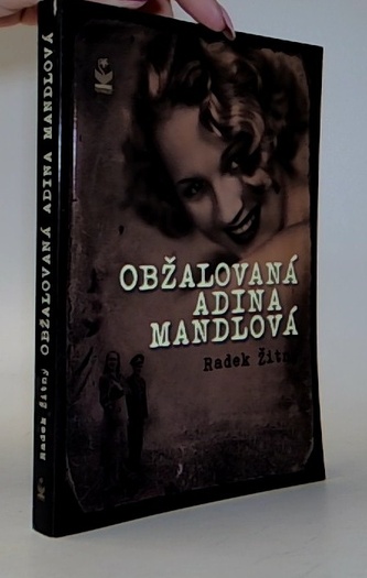 Obžalovaná Adina Mandlová