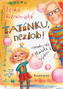 Tatínku, nezlob!