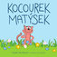 Kocourek Matýsek